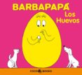 BARBAPAPA: LOS HUEVOS di TISON, ANNETTE  TAYLOR, TALUS 