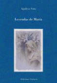 LEYENDAS DE MARIA de SOTO, APULEYO 