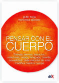 PENSAR CON EL CUERPO di TOLJA, JADER  SPECIANI, FRANCESCA 