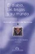 EL DIABLO, LAS BRUJAS Y SU MUNDO: HOMENAJE ANDALUZ A JULIO CARO B AROJA de RODRIGUEZ, SALVADOR 
