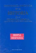 CRONOLOGIA SINOPTICA DE LA HISTORIA DE LA PENINSULA IBERICA TODOS LOS REYES Y REINAS DESDE LA PREHISTORIA di FELIPE DEL REY, PEDRO DE 
