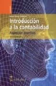 MANUAL PRACTICO DE CONTABILIDAD:  INTRODUCCION; INTRODUCCION A LA CONTABILIDAD: ASPECTOS TEORICOS. TOMO I (3 ED) di URIAS VALIENTE, JESUS 