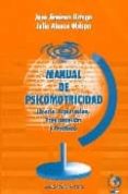 MANUAL DE PSICOMOTRICIDAD di JIMENEZ ORTEGA, JOSE 