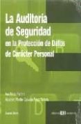 AUDITORIA DE SEGURIDAD EN LA PROTECCION DE DATOS DE CARACTER PERS ONAL di MARZO PORTERA, ANA 