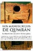 LOS MANUSCRITOS DE QUMRAN di VENDYL, JONES 