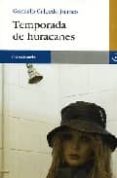TEMPORADA DE HURACANES de CALCEDO JUANES, GONZALO 
