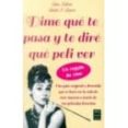 DIME QUE TE PASA Y TE DIRE QUE PELI VER di MALVESI, LARA S. LOPERA, SANDRA 