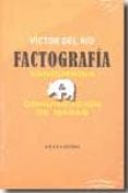 FACTOGRAFIA: VANGUARDIA Y COMUNICACION DE MASAS de RIO, VICTOR DEL 