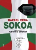 SOKOA di VERA FERNANDEZ-HUIDOBRO, RAFAEL 