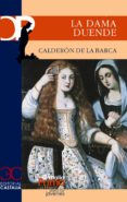 LA DAMA DUENDE de CALDERON DE LA BARCA, PEDRO 