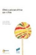CLINICA PSICOANALITICA CON NIOS de BLINDER, CARLOS  KNOBLE, JOSEPH  SIQUIER, M LUISA 
