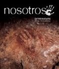 NOSOTROS: EXTREMADURA EN SU PATRIMONIO di VV.AA. 