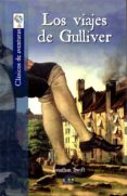 LOS VIAJES DE GULLIVER de SWIFT, JONATHAN 