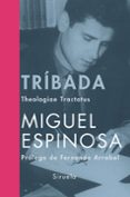 TRIBADA de ESPINOSA, MIGUEL 