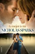 LO MEJOR DE MI de SPARKS, NICHOLAS 