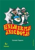 BENEMERITAS ANECDOTAS di VAQUERO, GERMAN 