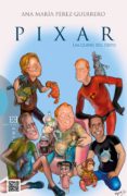 PIXAR di PEREZ-GUERRERO, ANA MARIA 