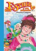 ESTHER Y SU MUNDO. SEGUNDA PARTE VOL. 5 de CAMPOS, PURITA  DOUGLAS, PHILLIP 