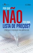 Por Que Não Ter Uma Lista De Preços? (ebook)
