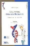 UNA TUMBA PARA LOS ROMANOV Y OTRAS HISTORIAS CON ADN di ALZOGARAY, RAUL A. 