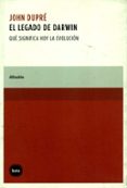 El Legado De Darwin. Qué Significa La Evolución Hoy (ebook)