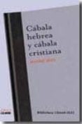 CABALA HEBREA Y CABALA CRISTIANA de IDEL, MOSHE 