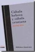 CABALA HEBREA Y CABALA CRISTIANA di IDEL, MOSHE 