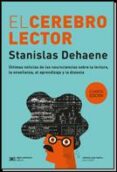 EL CEREBRO LECTOR (5 ED.) di DEHAENE, STANISLAS 