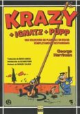 KRAZY + IGNATZ + PUPP di HERRIMAN, GEORGE 