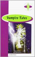 VAMPIRE TALES (BR 3 ESO) di GRANT, DAVID 
