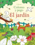 EL JARDIN COLOREO Y PEGO de BROOKS, FELICITY 