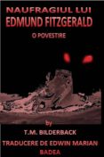 Naufragiul Lui Edmund Fitzgerald – O Povestire (ebook)