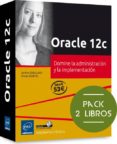 ORACLE 12C: PACK DE 2 LIBROS: DOMINE LA ADMINISTRACION Y LA IMPLEMENTACION di GABILLAUD, JEROME 
