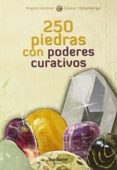 250 CRISTALES CON PODERES CURATIVOS di VV.AA. 