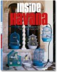 INSIDE HAVANA (ED. TRILINGE ESPAOL-ITALIANO-PORTUGUES) de PEREZ HERNANDEZ, JULIO CESAR 