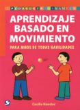 APRENDIZAJE BASADO EN EL MOVIMIENTO di KOESTER, CECILIA 