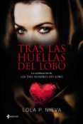 Tras Las Huellas Del Lobo (ebook) - Planeta
