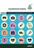CONSELLERIA DE SANIDAD UNIVERSAL Y SALUD PUBLICA. CUESTIONARIO COMUN di VV.AA. 