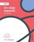 Portada de NIVEL III PRI UN VIAJE ESPACIAL. EL UNIVERSO