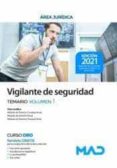 VIGILANTE DE SEGURIDAD.  TEMARIO VOLUMEN 1 di VV.AA. 