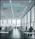METODOLOGIA DOCENTE DEL PROYECTO ARQUITECTONICO di BERGERA, IAKI 