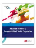 RECURSOS HUMANOS Y RESPONSABILIDAD SOCIAL CORPORATIVA di VV.AA. 