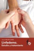 LINFEDEMA: ESTUDIO Y TRATAMIENTO di VV.AA