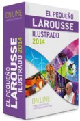 EL PEQUEO LAROUSSE ILUSTRADO 2014 de SOYINKA, WOLE 