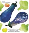 MI PRIMER LIBRO DE COCINA VEGANA de QUINN, SUE 