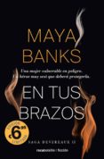EN TUS BRAZOS de BANKS, MAYA 