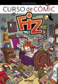 FIZ: CURSO DE COMIC di SILVA, KIKO DA 