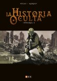 LA HISTORIA OCULTA INTEGRAL 03 de PECAU, JEAN PIERRE 
