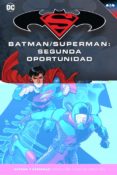 BATMAN Y SUPERMAN - COLECCION NOVELAS GRAFICAS N 67: BATMAN 7 SUPERMAN: SEGUNDA OPORTUNIDAD de LEMIRE, JEFF 