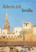 SEVILLA di ARLT, ROBERTO 